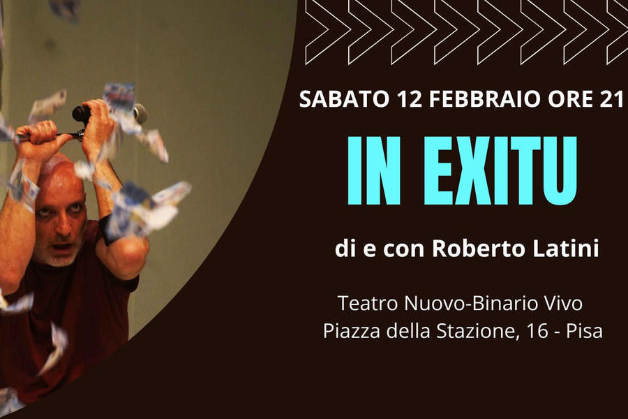 Al momento stai visualizzando 12 Febbraio | In Exitu a Pisa al Teatro Nuovo